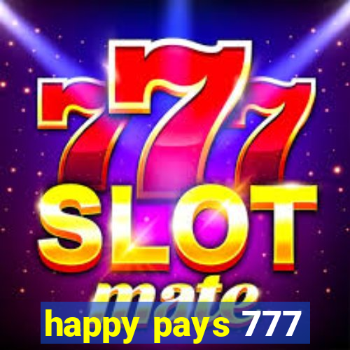 happy pays 777